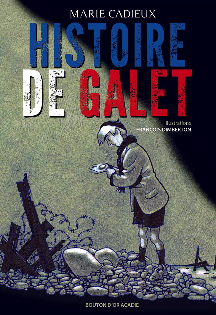 Histoire de galet