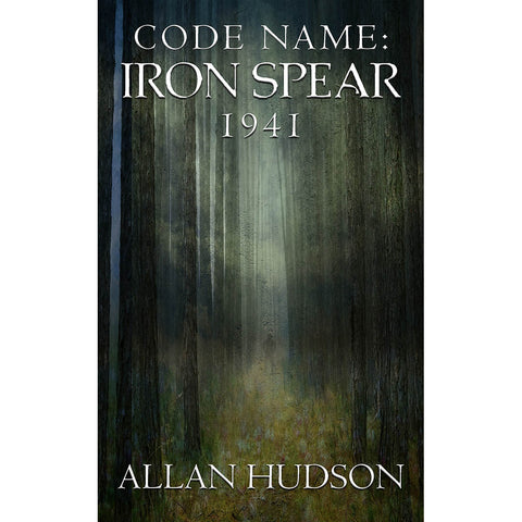 Nom de code: Iron Spear 1941