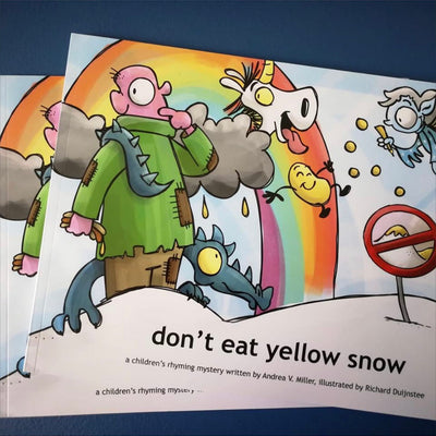 Livre d'enfant Don’t Eat Yellow Snow